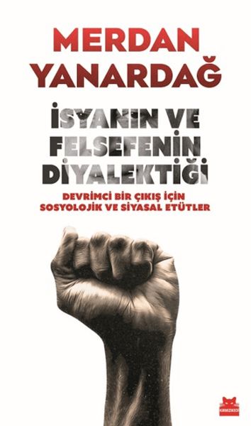 İsyanın ve Felsefenin Diyalektiği